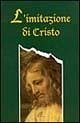 L' imitazione di Cristo L' imitazione di Cristo