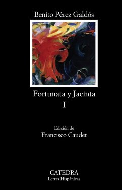 Fortunata y Jacinta, I - Pérez Galdós, Benito