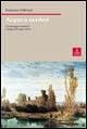 Acque a nordest. Da paesaggio moderno ai luoghi del tempo libero Cover Acque a nordest. Da paesaggio moderno ai luoghi del tempo libero