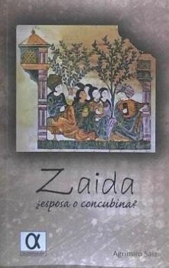 Zaida, ¿esposa o concubina? - Sáiz Ordoño, Agrimiro