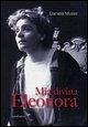 Mia divina Eleonora Mia divina Eleonora