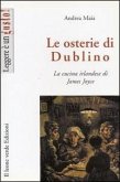 Le osterie di Dublino. La cucina irlandese di James Joyce