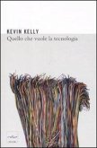 Quello che vuole la tecnologia Quello che vuole la tecnologia
