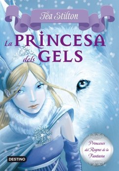La princesa dels gels - Stilton, Tea; Muñoz i Lloret, Teresa