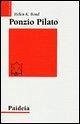 Cover Ponzio Pilato. Storia e interpretazione