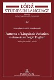 Patterns of Linguistic Variation in American Legal English