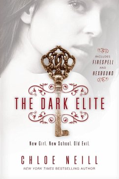 The Dark Elite - Neill, Chloe