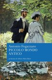 Piccolo mondo antico Piccolo mondo antico