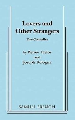 Lovers and Other Strangers - Taylor, Renee; Bologna, Joseph