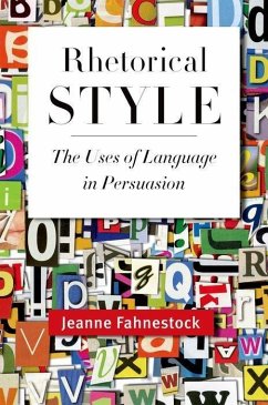 Rhetorical Style - Fahnestock, Jeanne