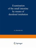 Examination of the Small Intestine by Means of Duodenal Intubation