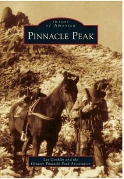 Pinnacle Peak - Conklin, Les; Greater Pinnacle Peak Association