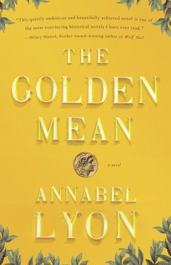 The Golden Mean - Lyon, Annabel