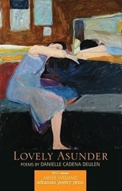 Lovely Asunder - Deulen, Danielle Cadena