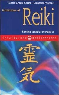 Cover Iniziazione al reiki. L'antica terapia energetica