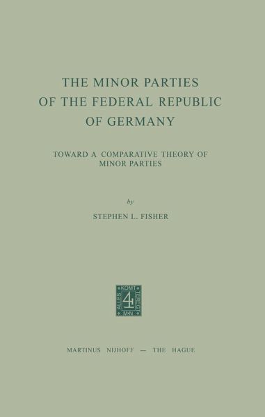 The Minor Parties of the Federal Republic of Germany The Minor Parties of the Federal Republic of Germany