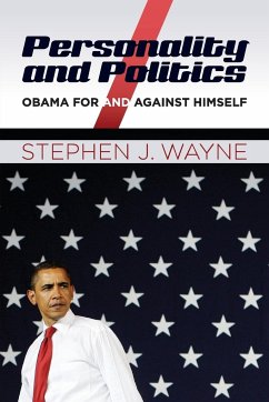 Personality and Politics - Wayne, Stephen J.