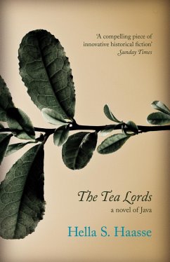 The Tea Lords - Haasse, Hella S.