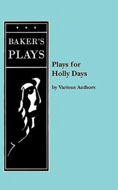 Plays for Holly Days