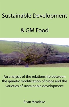 Sustainable Development & GM Food - Meadows, Brian