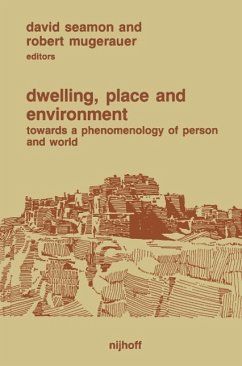 Dwelling, Place and Environment