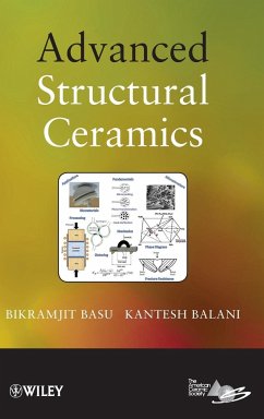 Advanced Structural Ceramics - Basu, Bikramjit; Balani, Kantesh