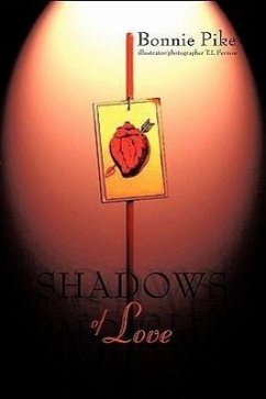 Shadows of Love - Pike, Bonnie