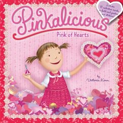 Pinkalicious: Pink of Hearts - Kann, Victoria