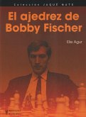 El ajedrez de Bobby Fischer (Jaque mate)
