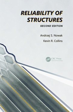 Reliability of Structures - Nowak, Andrzej S; Collins, Kevin R