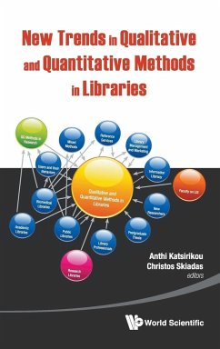 New Trends in Qualitative and Quantitative Methods in Libraries: Selected Papers Presented at the 2nd Qualitative and Quantitative Methods in Libraries - Proceedings of the International Conference on Qqml2010