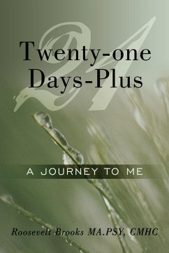 Twenty-one Days-Plus - Brooks MA. PSY CMHC, Roosevelt