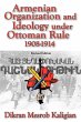 Armenian Organization and Ideology... - Bild 1