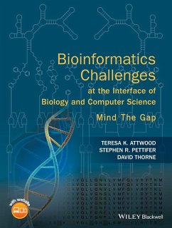 Bioinformatics Challenges at the Interface of Biology and Computer Science - Attwood, Teresa K.;Pettifer, Stephen R.;Thorne, David