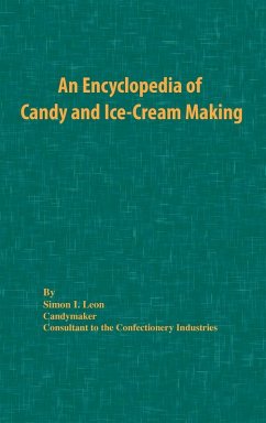 Cover An Encyclopedia of Candy and Ice-Cream Making