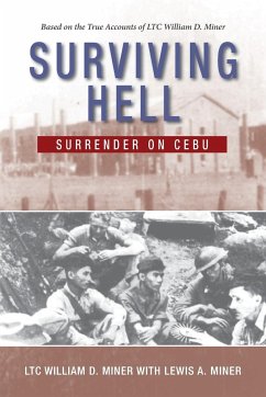 Surviving Hell - Miner, LTC. William D.