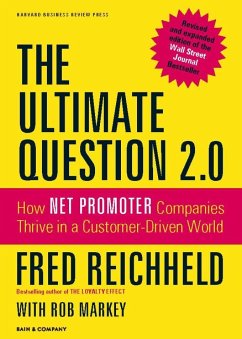 The Ultimate Question 2.0 - Reichheld, Frederick F.;Markey, Rob