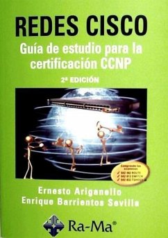 Redes Cisco : guía de estudio para la certificación CCNP - Ariganello, Ernesto; Barrientos Sevilla, Enrique