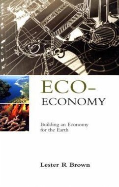 Eco-Economy - Brown, Lester R.
