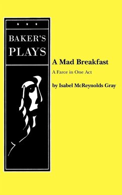 A Mad Breakfast - Gray, Isabel McReynolds