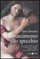 Il Rinascimento allo specchio