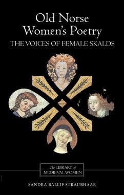 Old Norse Women's Poetry - Straubhaar, Sandra Ballif