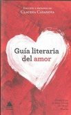 Guia Literaria del Amor Guia Literaria del Amor