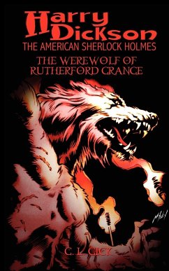 Harry Dickson and the Werewolf of Rutherford Grange - Gick, G. L.; Dickson, Harry