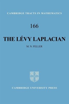 The Levy Laplacian - Feller, M. N.