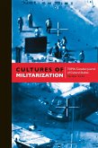 Cultures of Militarization Cultures of Militarization