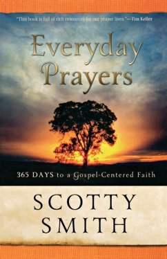 Everyday Prayers - Smith, Scotty; Tchividjian, Tullian