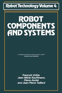 Robot Components and Systems - Lhôte, François;André, Pierre;Taillard, Jean-Pierre