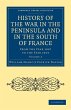 History of the War in the Peninsula and... - Bild 1
