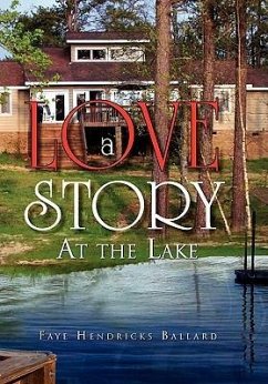 A Love Story - Ballard, Faye Hendricks